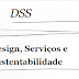 A relação Design, Serviços e Sustentabilidade