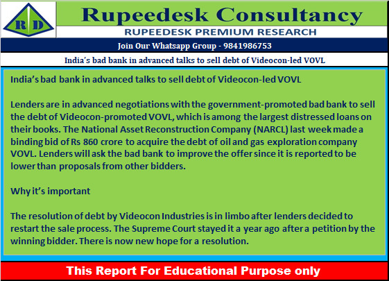 India’s bad bank in advanced talks to sell debt of Videocon-led VOVL - Rupeedesk Reports - 22.11.2022