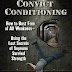 Obtenir le résultat Convict Conditioning: How to Bust Free of All Weakness-Using the Lost Secrets of Supreme Survival Strength PDF