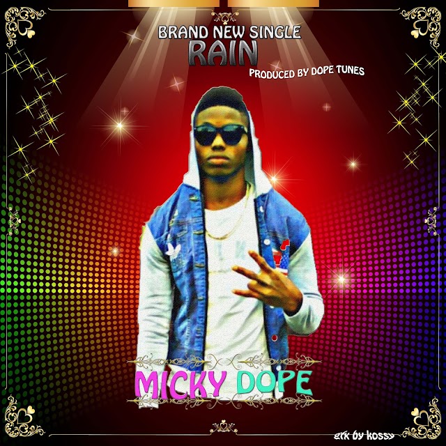 Micky Dope - Rain mp3