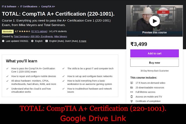 TOTAL: CompTIA A+ Certification (220-1001) | Google drive link