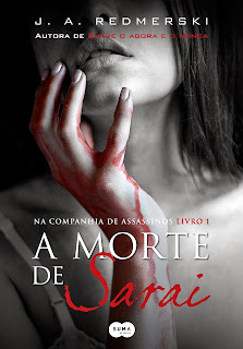 {RESENHAS LITERÁRIAS} - A Morte de Sarai -  J.A. REDMERSKI