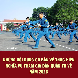  Những nội dung cơ bản về thực hiện nghĩa vụ tham gia Dân quân tự vệ năm 2023