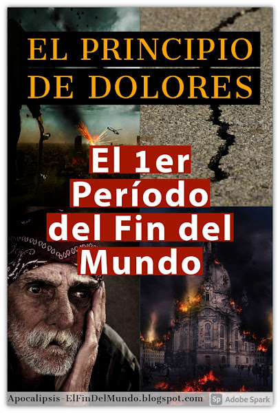 El Principio de Dolores - 1er Período del Apocalipsis