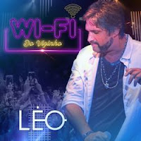 Baixar Wi-Fi do Vizinho - Leo Chaves Mp3