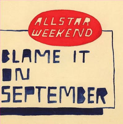 Allstar Weekend - Blame It On September Lyrics