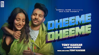 Dheeme Dheeme Lyrics - Tony Kakkar | Neha Sharma