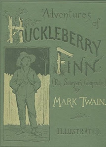 Adventures of Huckleberry Finn: 1901 eddition, illustrated (English Edition)