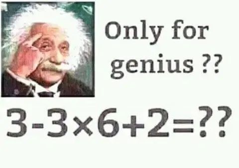 Valdivino Sousa: A Equação que quase todos erram, 3-3 x 6 + 2 =?  Esta equação matemática, ou sentença matemática quase todos erram, pelo simples fato de não saber as regras básica de Matemática. Sabemos que para dominar a ciência Matemática, precisamos obedecer fórmulas e regras.