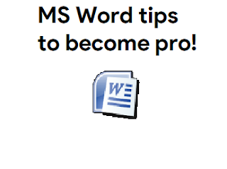 Microsoft Word tips to become expert