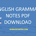 English Grammar Notes PDF Download for Competitive Exams: Enhance Your Language Skills