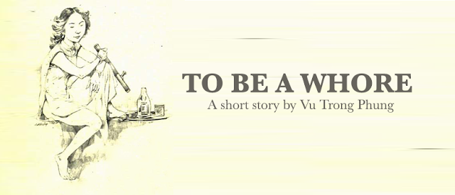 "To be a whore" - A must-read short story by realist writer in Viet Nam