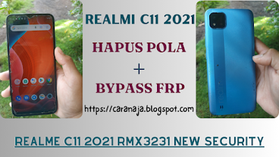 Bypass Frp Realme C11 2021.