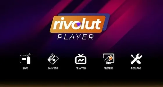 التطبيق الاسطورىRIVOLUT PLAYER لمشاهدة القنوات الرياضية والعربية والافلام والمسلسلات