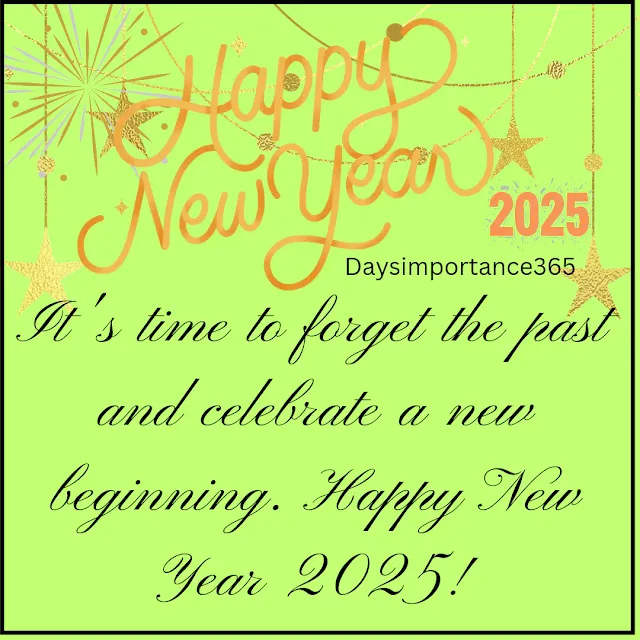 HNY 15 ,51+ Happy New Year 2025 Wishes, Messages Friends And Family,daysimportance365.blogspot.com HNY 15,51+ Happy New Year 2025 Wishes, Messages Friends And Family.