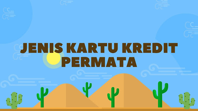 Jenis Kartu Kredit Permata