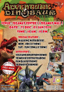 Adventure Dinosaur Education Exhibition At Segamat Central @ One Segamat (27 December - 1 January 2018)