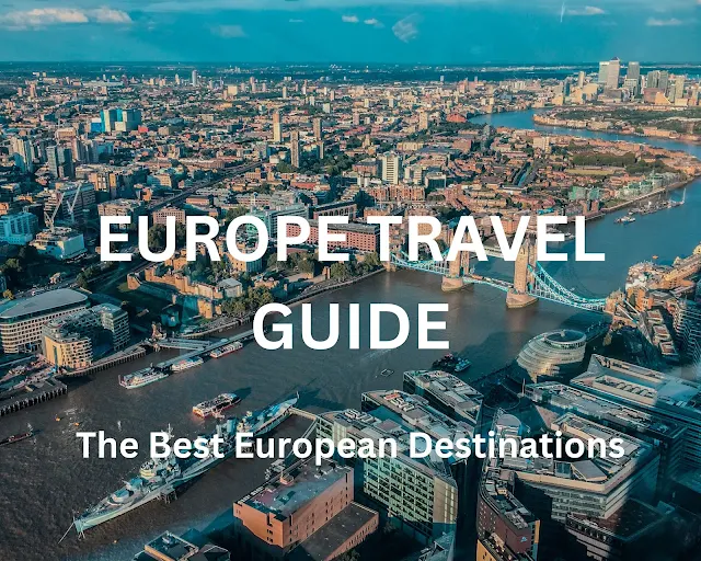 The Best European Destinations
