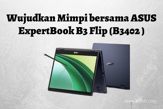 ASUS ExpertBook B3 Flip (B3402)