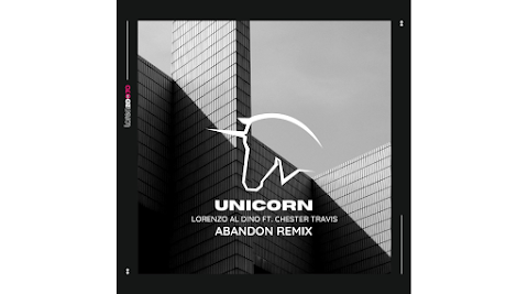 Lorenzo al Dino ft. Chester Davis - Unicorn (Abandon remix)