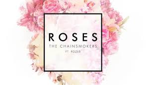 Roses - THE CHAINSMOKERS feat ROZES - song chords lyrics