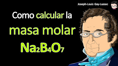 Como calcular la masa molar de Na2B4O7 a cuatro cifras significativas