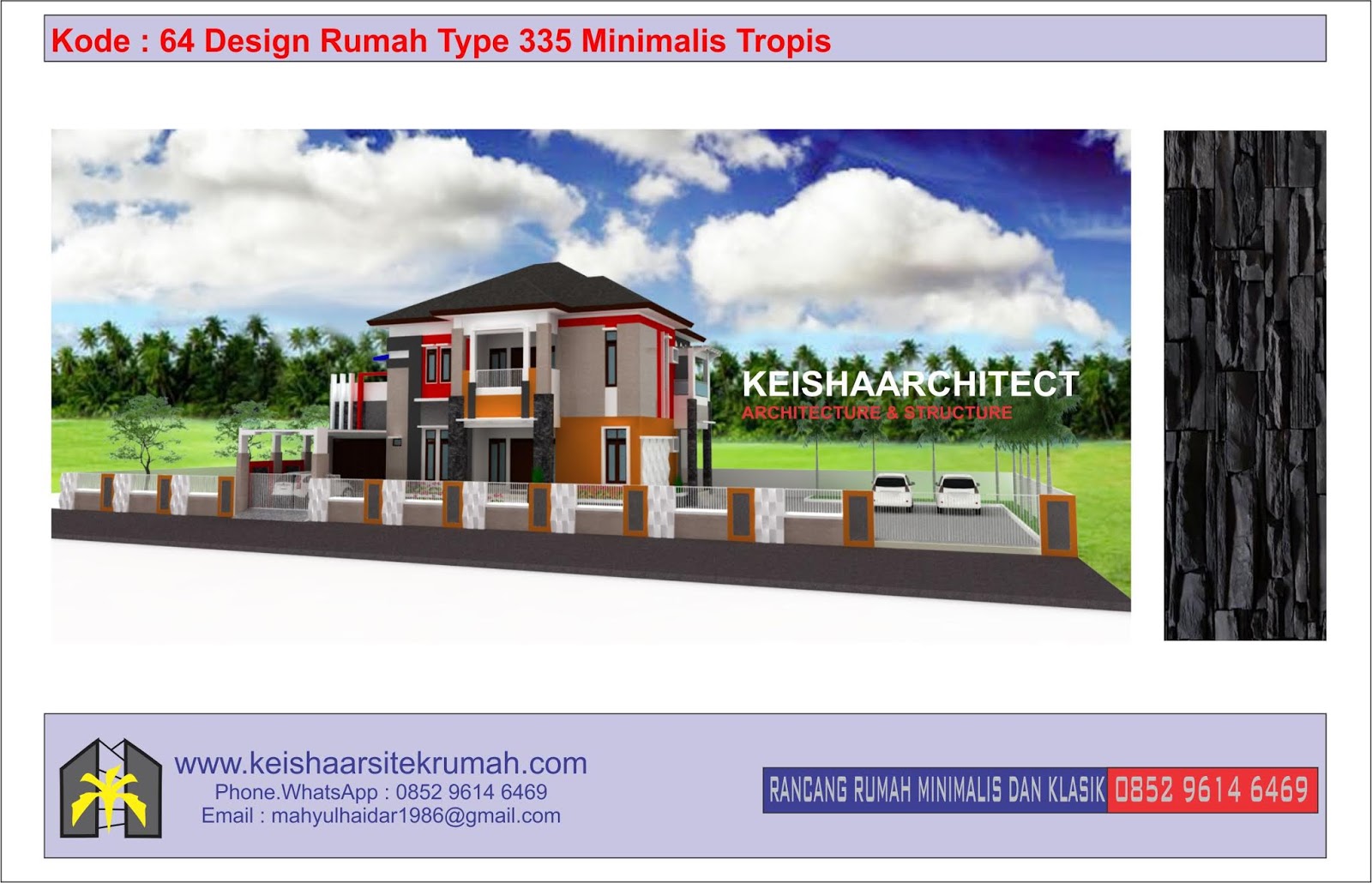 Kode 64 Design Rumah Type 335 Minimalis Tropis Lokasi Sigli