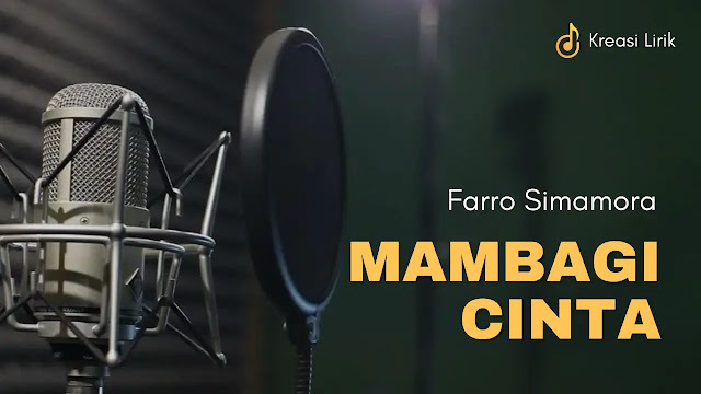 Mambagi Cinta - Farro Simamora (Lirik Lagu Terjemahan)