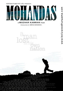 Mohandas – A Man Lost in his Own Nation 2009 Hindi Movie Watch Online