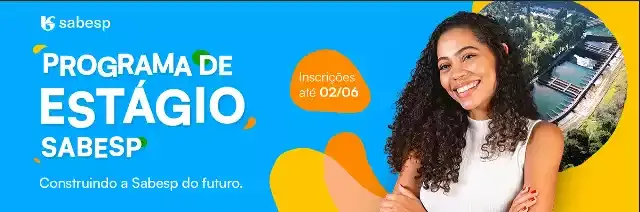 Programa de Estágio Sabesp 2025: últimos dias para se inscrever