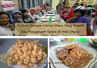 Kuliner Dengan Variasi Menu Yang Kreatif  Dan Menggugah Selera di Mak Otong Semarang