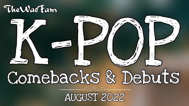 K-Pop Music Releases In AUGUST 2022