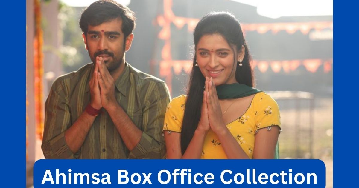 Ahimsa Movie Box Office Collection 2023