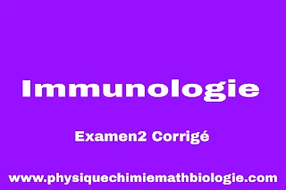 Examen2 Corrigé Immunologie (L2-S2-SNV)