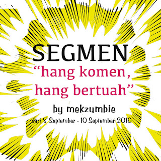 http://mekzumbie.blogspot.my/2016/09/segmen-hang-komen-hang-bertuah.html