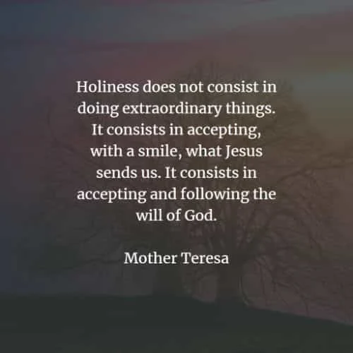 Famous quotes and sayings by Mother Teresa