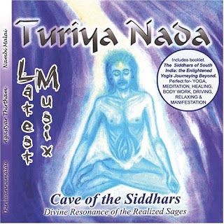 Download Turiya Nada Cave of the Siddhars Devotional Album MP3 Songs