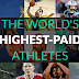 Top 10 Highest Paid Athletes for 2016