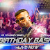 Birthday Bash (Yo Yo Honey Singh) Lyrics