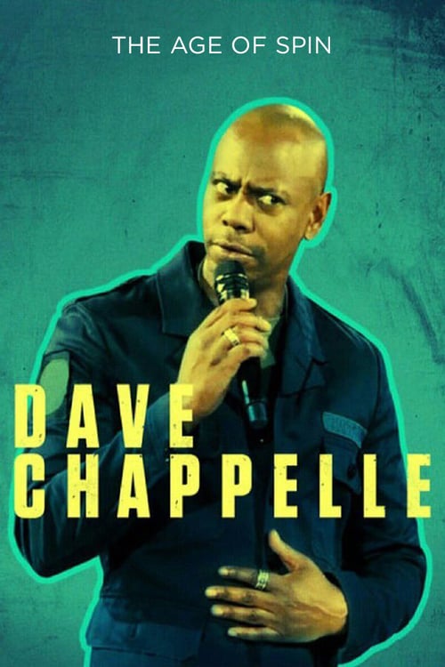 [HD] Dave Chappelle: The Age of Spin 2017 Ver Online Castellano