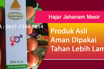 Jual Ramuan Herbal Hajar Jahanam Mesir Asli | hajar jahanam solo