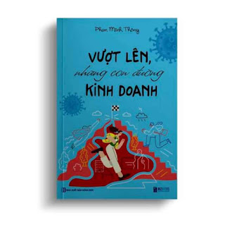 VƯỢT LÊN NHỮNG CON ĐƯỜNG KINH DOANH (Phan Minh Thông) ebook PDF-EPUB-AWZ3-PRC-MOBI
