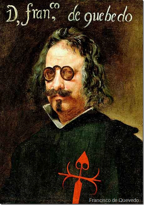 Francisco de Quevedo.