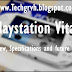 PlayStation vita overall Review, Specifications and future predictions 