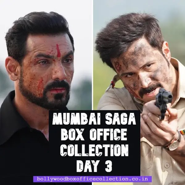 Mumbai Saga Box Office Collection Day 3