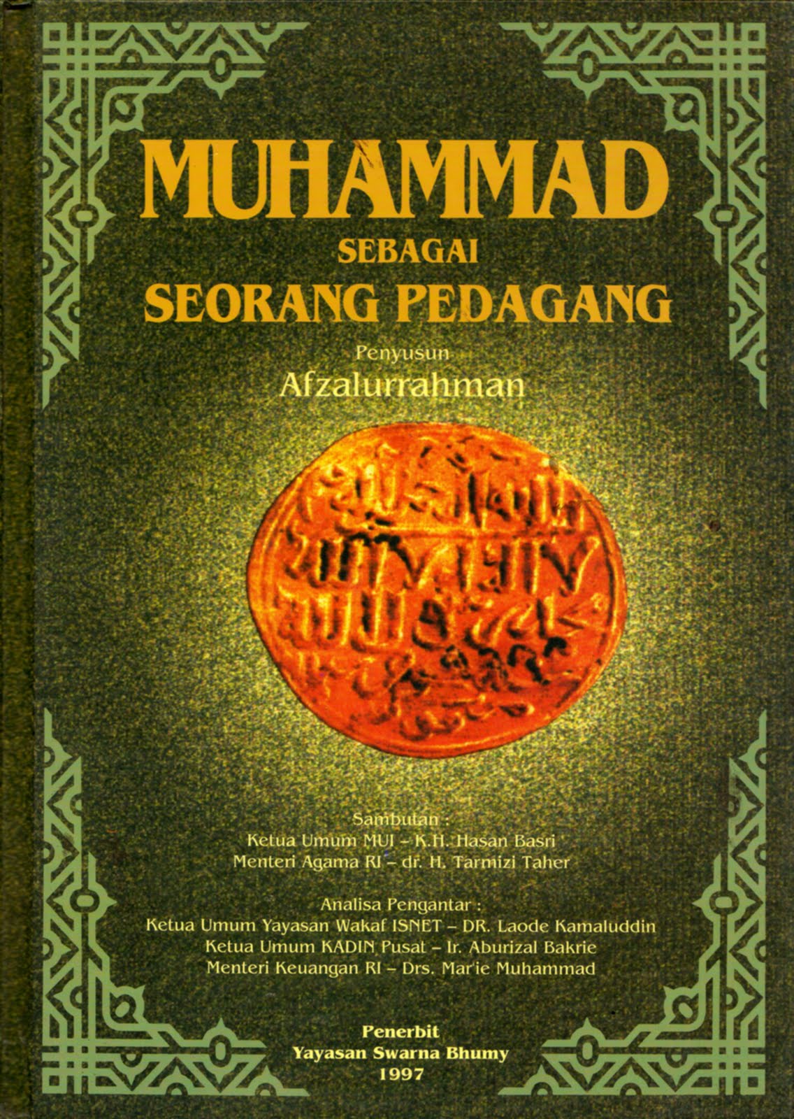 Buku Biografi Rasulullah: 1. Muhammad Sebagai Seorang Pedagang
