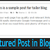 How to Add Featured Post in Blogger Homepage?