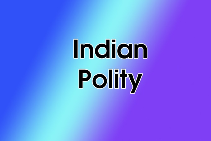 Indian Polity - Selected Questions