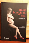 TRA LE BRACCIA DI TURAN - IL RISVEGLIO DEI SENSI