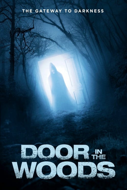 Ver Door in the Woods 2019 Pelicula Completa En Español Latino